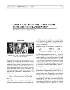 Bull. Hist. Chem., VOLUME 33, Number[removed])	  89 AMERICIUM – FROM DISCOVERY TO THE SMOKE DETECTOR AND BEYOND*