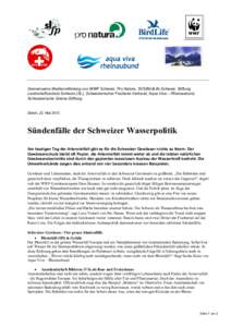 Gemeinsame Medienmitteilung von WWF Schweiz, Pro Natura, SVS/BirdLife Schweiz, Stiftung Landschaftsschutz Schweiz (SL), Schweizerischer Fischerei-Verband, Aqua Viva – Rheinaubund, Schweizerische Greina-Stiftung: Züric