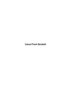 Linux From Scratch  Linux From Scratch Versión 4.0 Gerard Beekmans Copyright © 1999−2002 por Gerard Beekmans