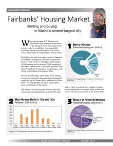 Fairbanks /  Alaska / Fairbanks North Star Borough /  Alaska / Salcha /  Alaska / Fort Wainwright / Fairbanks Daily News-Miner / Alcan Border /  Alaska / Geography of Alaska / Geography of the United States / Alaska