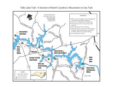 Falls Lake Trail - A Section of North Carolina’s Mountains to Sea Trail Contact Information: Falls Lake Task Forces www.ncmst.org