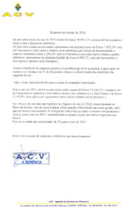 ANEXO I  ACV-Agência de Câmbios de Vilamoura, Lda B A L A N Ç O EM 31 DE DEZEMBRO DE 2010