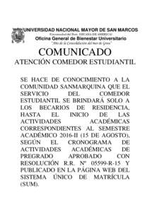 UNIVERSIDAD NACIONAL MAYOR DE SAN MARCOS (Universidad del Perú, DECANA DE AMERICA) Oficina General de Bienestar Universitario “Año de la Consolidación del mar de Grau”