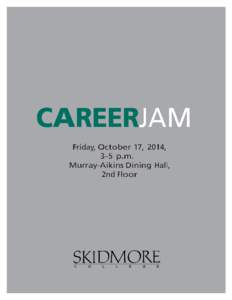 Career Jam Participants[removed]SKIDMORE COLLEGE 6th ANNUAL CAREER JAM  hosted by