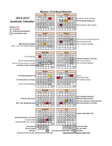 Mexico 59 School District[removed]Academic Calendar Holidays in Red NS = No School PD = Professional Development