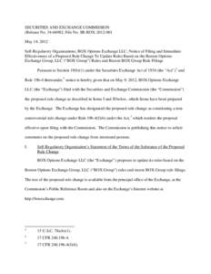 Notice of Filing and Immediate Effectiveness of a Proposed Rule Change To Update Rules Based on the Boston Options Exchange Group, LLC (“BOX Group”) Rules and Recent BOX Group Rule Filings