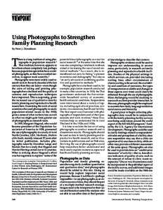 VIEWPOINT Using Photographs to Strengthen Family Planning Research By Peter J. Donaldson  T