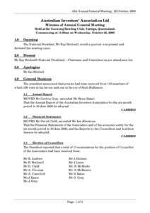 AIA Annual General Meeting: 25 October, 2000  Australian Investors’ Association Ltd Minutes of Annual General Meeting  Held at the Toowong Bowling Club, Taringa, Queensland.