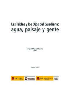 Las Tablas y los Ojos del Guadiana: agua, paisaje y gente;NIPO;ISBN3