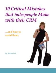 Microsoft Word - 10 Mistakes That Salespeople Make with Their CRM.doc