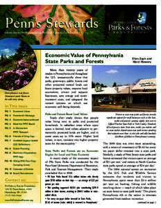 Penn’s Stewards News from the Pennsylvania Parks & Forests Foundation • Spring 2011 Economic Value of Pennsylvania State Parks and Forests