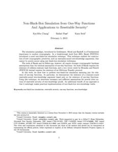 Non-Black-Box Simulation from One-Way Functions And Applications to Resettable Security Kai-Min Chung †