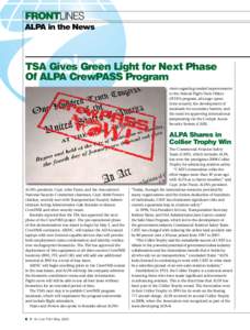 FRONTLINES	 ALPA in the News TSA Gives Green Light for Next Phase Of ALPA CrewPASS Program views regarding needed improvements