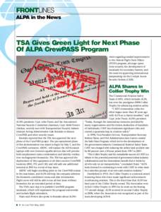 Transportation Security Administration / Transportation in the United States / Transport / ARINC / Collier Trophy / Alpa / Federal Aviation Administration / Aviation / Technology / Aftermath of the September 11 attacks