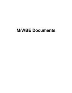 M/WBE Documents  M/WBE Checklist M/WBE DOCUMENTS PACKAGE (SIGNATURES REQUIRED) Full Participation