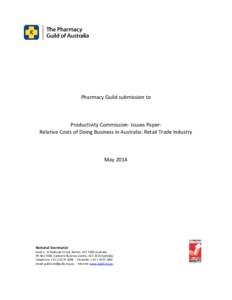 Submission 12 - The Pharmacy Guild of Australia - Costs of Doing Business: Retail Trade Industry - Case study