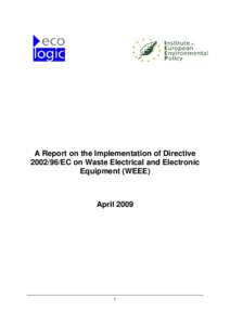 Waste law / Law / Electronic waste / Waste Electrical and Electronic Equipment Directive / Environmental Protection Act / Waste / Computer recycling / Electronic waste by country / European Union directives / Environment / Waste legislation