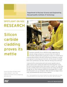 Department of Nuclear Science and Engineering Massachusetts Institute of Technology SPOTLIGHT ON NSE  RESEARCH