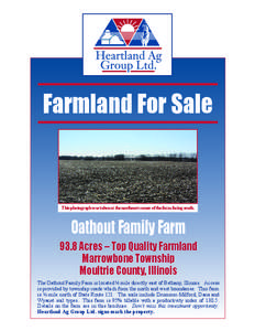 Farmland For Sale  This photograph was taken at the northeast corner of the farm facing south. Oathout Family Farm