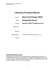 Blood Urea Nitrogen in Refrigerated Serum NHANES[removed]Laboratory Procedure Manual Analyte: Matrix: