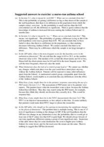 Suggested answers to exercise: a nurse-run asthma school (a) In Section 3.1, what is meant by ‘p<0.001’? What can we conclude from this? This is the probability of getting a difference as big as that observed the sam