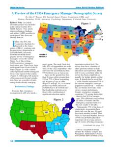 June 2012 Online Edition  IAEM Bulletin A Preview of the CIRA Emergency Manager Demographic Survey By John F. Weaver, MS, Societal Impact Project Coordinator, CIRA, and