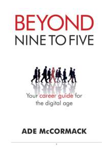 1  Beyond Nine to Five: Preview Sample Beyond Nine to Five Your Career Guide for the Digital Age