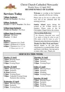 Christ Church Cathedral Newcastle Weekly News 12 April 2015 SECOND SUNDAY OF EASTER Services Today