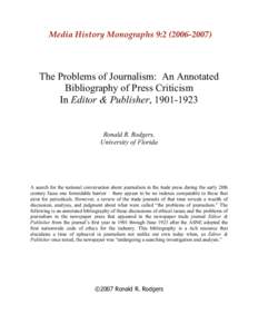 Media History Monographs 9:The Problems of Journalism: An Annotated Bibliography of Press Criticism In Editor & Publisher, 
