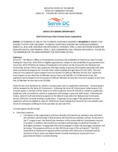 EXECUTIVE OFFICE OF THE MAYOR OFFICE OF COMMUNITY AFFAIRS SERVE DC – THE MAYOR’S OFFICE ON VOLUNTEERISM NOTICE OF FUNDING OPPORTUNITY 2014 AmeriCorps State Formula Grant Competition