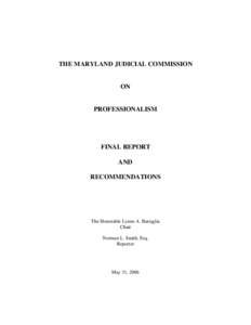 Practice of law / Solicitors / Lynne A. Battaglia / University of Maryland School of Law / Robert M. Bell / Law / Maryland / Competition law / Law in the United Kingdom / Monopoly