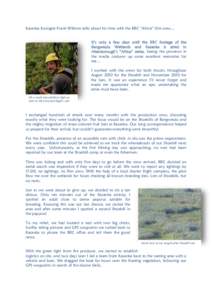 Kasanka Ecologist Frank Willems talks about his time with the BBC “Africa” film crew… It’s only a few days until the BBC footage of the Bangweulu Wetlands and Kasanka is aired in Attenborough’s “Africa” ser