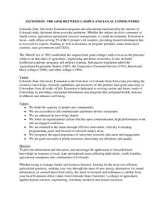 Agriculture / Cooperative extension service / Colorado / United States / Colorado State University / Land-grant university / Morrill Land-Grant Acts / Cooperative State Research /  Education /  and Extension Service / Institute of Food and Agricultural Sciences / Rural community development / Agriculture in the United States / Association of Public and Land-Grant Universities