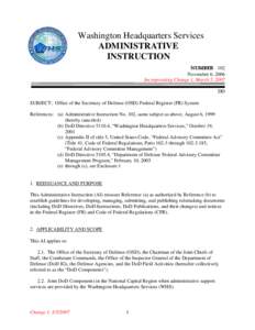 Federal Register / Law / Code of Federal Regulations / Director of Administration and Management / Rulemaking / Regulatory Flexibility Act / Office of Management and Budget / Regulations.gov / Administrative Law /  Process and Procedure Project / United States administrative law / Politics of the United States / Government