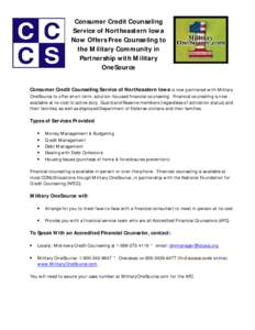 Consumer Credit Counseling Service of Northeastern Iowa Now Offers Free Counseling to the Military Community in Partnership with Military OneSource