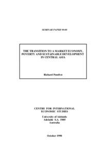 SEMINAR PAPER[removed]THE TRANSITION TO A MARKET ECONOMY, POVERTY AND SUSTAINABLE DEVELOPMENT IN CENTRAL ASIA