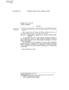 121 STAT. 68  PUBLIC LAW 110–13—MAR. 21, 2007 Public Law 110–13 110th Congress
