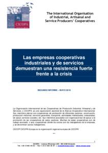 The International Organisation of Industrial, Artisanal and Service Producers’ Cooperatives Las empresas cooperativas industriales y de servicios