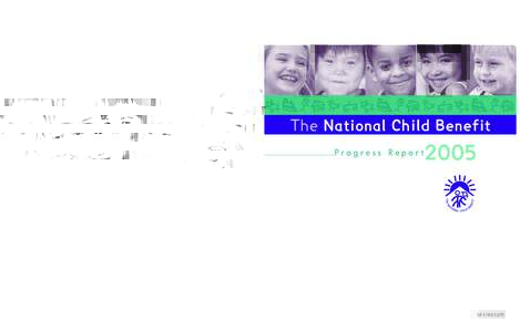Progress Report[removed]The National Child Benefit The National Child Benefit  Progress Report