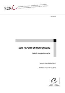 CRI[removed]ECRI REPORT ON MONTENEGRO (fourth monitoring cycle)  Adopted on 8 December 2011