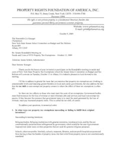 PROPERTY RIGHTS FOUNDATION OF AMERICA, INC. P.O. Box 75, Stony Creek, New York5748 FOUNDED 1994 The right to own private property is a fundamental American freedom that guarantees personal liberty and pr