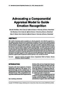 18 International Journal of Synthetic Emotions, 3(1), 18-32, January-June[removed]Advocating a Componential Appraisal Model to Guide Emotion Recognition Marcello Mortillaro, Swiss Center for Affective Sciences–University