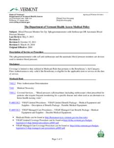 State of Vermont Department of Vermont Health Access 312 Hurricane Lane, Suite 201 Williston, VT[removed]www.dvha.vermont.gov