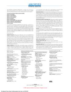 ARCHIVES OF INTERNAL MEDICINE The ARCHIVES OF INTERNAL MEDICINE is a member of the consortium of AMA journals listed below. The complete text of all AMA journals is available