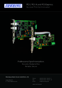 PCI / PCI-X and PCI Express Bus-Level Time Synchronization Professional Synchronization: Accurate, Ready-to-Run, Reliable, Secure