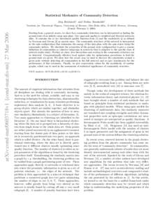 Statistical Mechanics of Community Detection J¨org Reichardt1 and Stefan Bornholdt1 arXiv:cond-mat/0603718v1 [cond-mat.dis-nn] 27 Mar[removed]