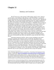 Chapter 11 Summary and Conclusion The 65th anniversary of the opening of OSS training camps for spies, saboteurs, guerrilla leaders, and clandestine radio-operators in the National Parks—in particular Catoctin Mountain