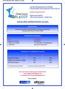 journée college_Mise en page:14 Page1  Journée d’Enseignement du Collège Français d’ORL et chirurgie de la face et du cou Samedi 14 janvier 2017 Espace Saint Martin