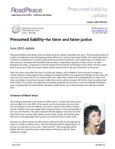 RoadPeace  Presumed liability update  supporting crash victims   reducing road danger 