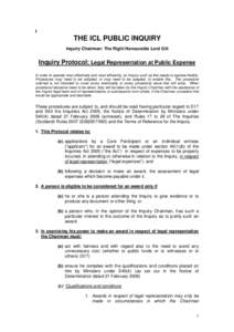 l  THE ICL PUBLIC INQUIRY Inquiry Chairman: The Right Honourable Lord Gill  Inquiry Protocol: Legal Representation at Public Expense